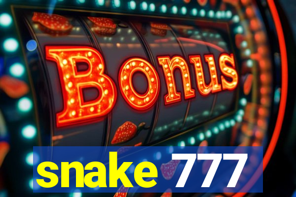 snake 777